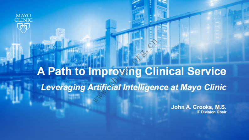 Mayo医疗集团利用人工智能改善临床服务路径.pdf 第1页