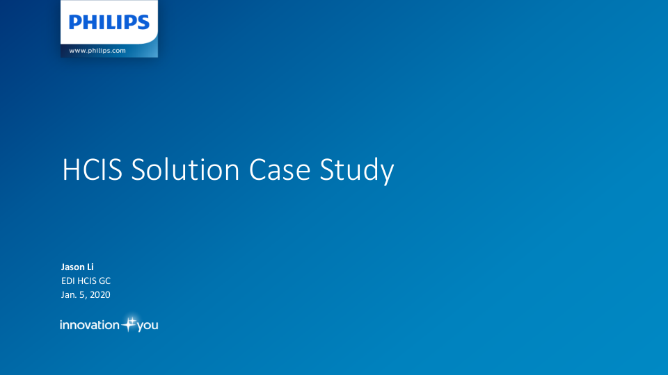 HCIS Solution Case Study - 20200105-Jason Li.pptx 第1页