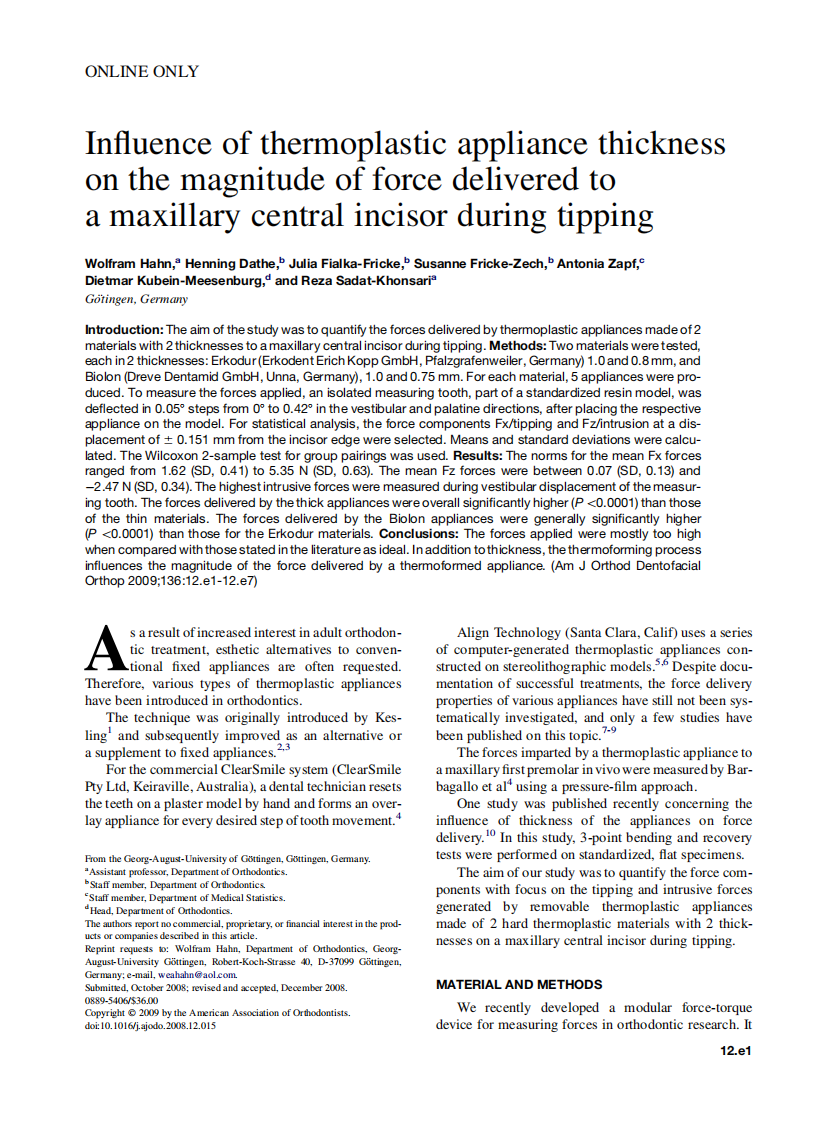 Hahn_Influence-of-thermoplastic-appliance-thickness-on-the-magnitude-of-force-delivered-to-a-maxillary-central-incisor-during-tipping_2009.pdf 第1页