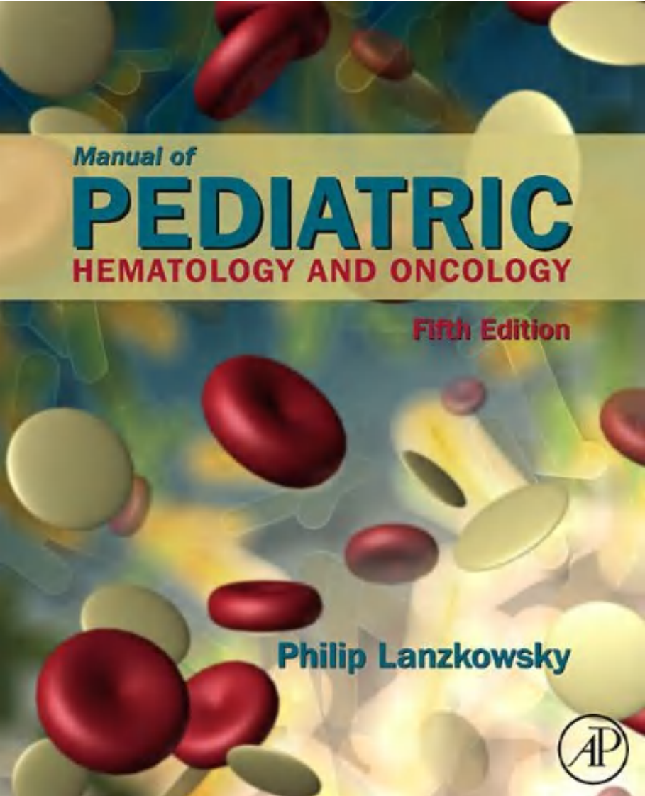 儿科血液学与肿瘤学手册Manual of Pediatric Hematology and Oncology(5th,2011)2-2.PDF 第1页
