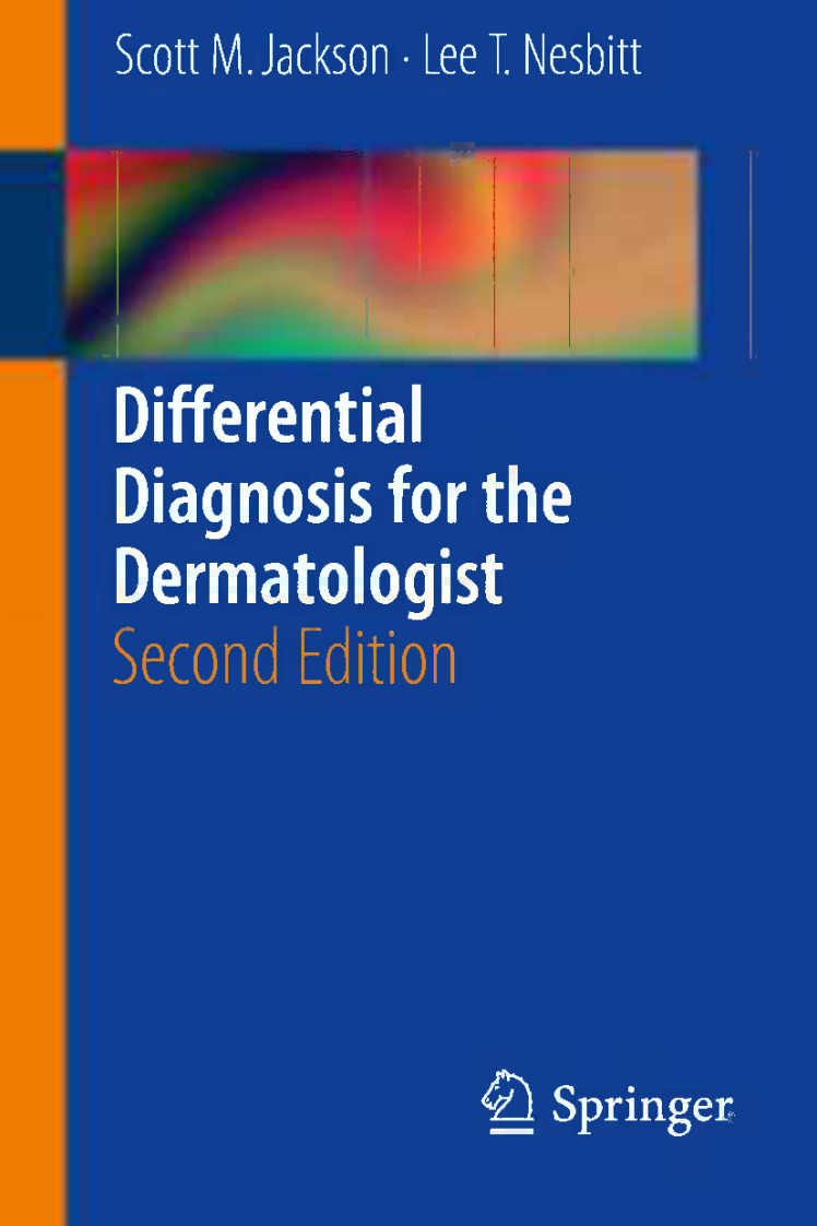 皮肤病的鉴别诊断（2012高清英文版）Differential Diagnosis for the Dermatologist.pdf 第1页