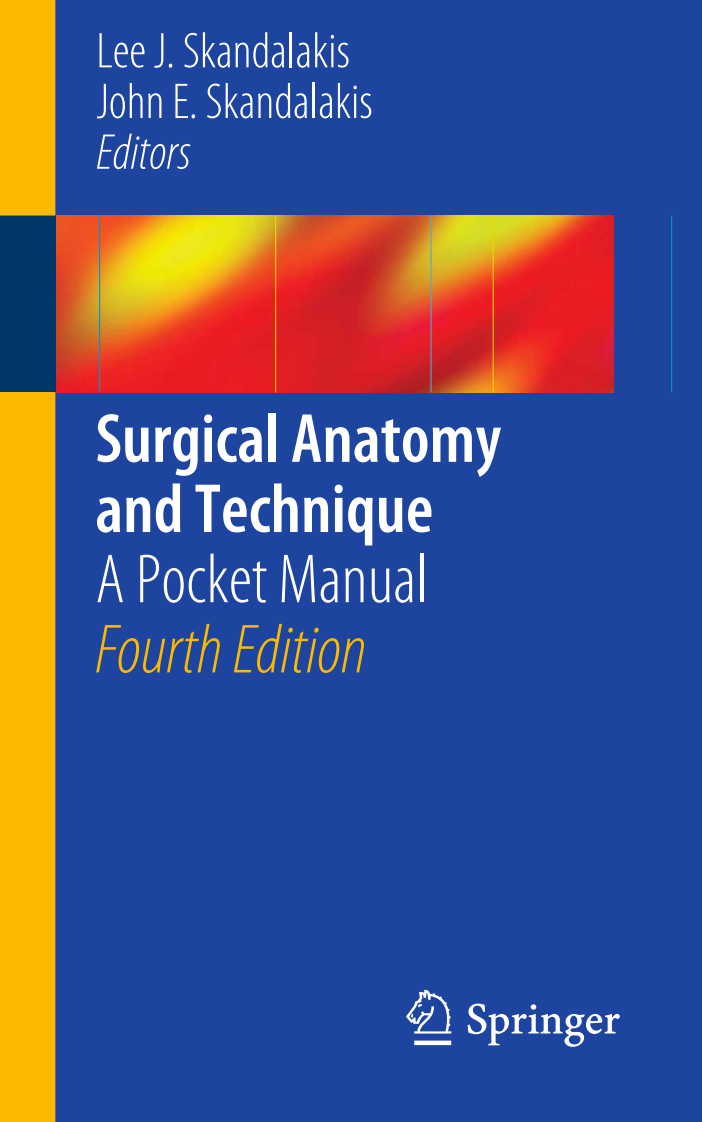 外科解剖及技术（第4版）（2013高清英文版）Surgical Anatomy and Technique：A Pocket Manual, 4ed .pdf 第1页
