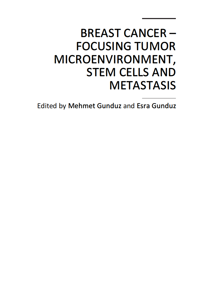 乳腺癌聚焦肿瘤微环境，干细胞与肿瘤转移（2011高清英文版）Breast Cancer Focusing Tumor Microenvironment, Stem cells and Metastasis.pdf 第2页